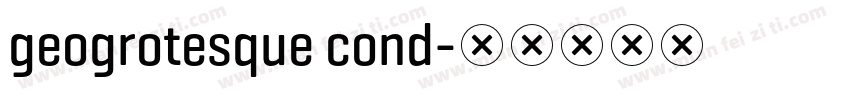 geogrotesque cond字体转换
